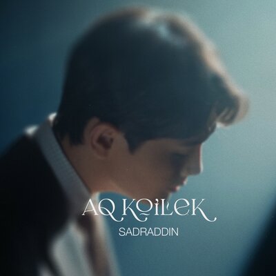 Песня Sadraddin – Aq koilek
