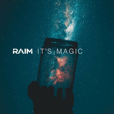 Песня RaiM – It's Magic