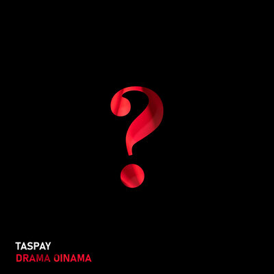 Песня Taspay – Drama oinama